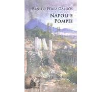 Napoli e Pompei
