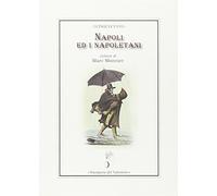 Napoli ed i napoletani. Lettere di Marc Monnier