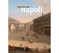 Napoli. Ediz. illustrata