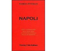 Napoli. Ediz. illustrata