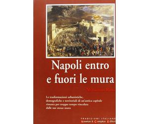 Napoli entro e fuori le mura