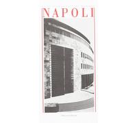 Napoli. Guida di architettura moderna - [Officina Edizioni]
