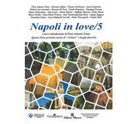 Napoli in love. Vol. 5