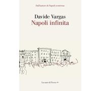 Napoli infinita: Vol. 2