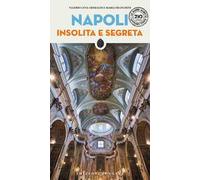 Libri Ceva Grimaldi Valerio / Maria Franchini - Napoli Insolita E Segreta. Nuova