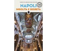 Libri Ceva Grimaldi Valerio / Maria Franchini - Napoli Insolita E Segreta. Nuova
