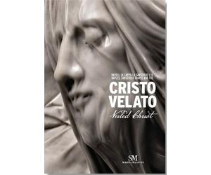 Napoli, La Cappella Sansevero e il Cristo Velato-Naples, Sansevero Chapel ...