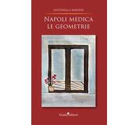 Napoli medica le geometrie