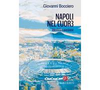 Napoli nel cuor3. Identità e passione