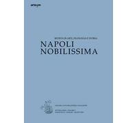 Napoli nobilissima. Rivista di arti, filologia e storia. Settima serie (2019). Vol. 52: Maggio-agosto 2019.