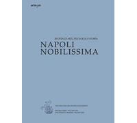 Napoli nobilissima. Rivista di arti, filologia e storia. Settima serie (2022). Vol. 82