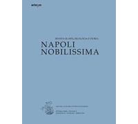 Napoli Nobilissima Rivista di Arti, Filologia e Storia Settima Serie, X Volume F