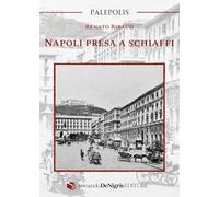 Napoli presa a schiaffi