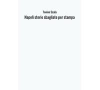 Napoli storie sbagliate per stampa