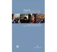 Napoli su misura. Craft Shopping Guide. Ediz. multilingue
