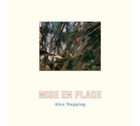 Napping, Alex - Mise En Place