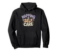Napping Self Care Excellent Taking Myself Humor Nap Sleep Felpa con Cappuccio