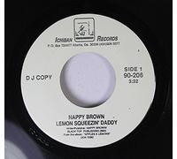 NAPPY BROWN - NAPPY BROWN 45 RPM LEMON SQUEEZIN' DADDY / SMALL RED APPLES