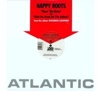 Nappy Roots - Roun the Globe
