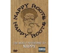 Nappy Roots - World According to Nappy
