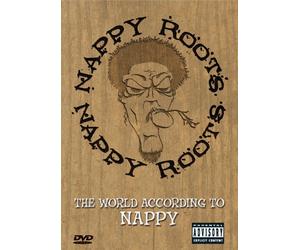 Nappy Roots - World According to Nappy
