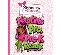 Naptime Pro Pre-K Ready Pink & Green Girly Lined Notebook: 7.5" x 9.25" Composition Journal for Preschool Girls, Wide Ruled, Pink Marble, 140 Pages