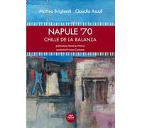 Napule '70. Chille de la balanza