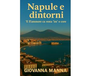 Napule e dintorni: ‘E ll’ammore ca resta ‘int’ ’o core: 3