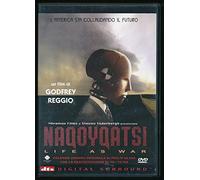 Naqoyqatsi Life As War