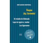 Ñaque. ¡Ay, Carmela!: El retablo de Eldorado. Lope de Aguirre, traidor. Los figurantes: 32