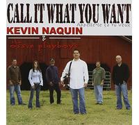 Naquin, Kevin & The Ossun Playboys - Appelee-Le Ca Tu Veux