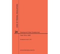 Nara Code of Federal Regulations Title 24, Housing and Urban Develop (Tascabile)