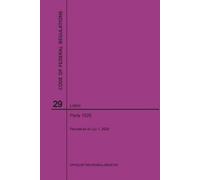 Nara Code of Federal Regulations Title 29, Labor, Parts 1926, 2020 (Tascabile)
