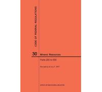 Nara Code of Federal Regulations Title 30, Mineral Resources, Parts (Tascabile)
