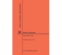 Nara Code of Federal Regulations Title 30, Mineral Resources, Parts (Tascabile)
