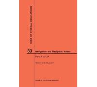 Nara Code of Federal Regulations Title 33, Navigation and Navigable (Tascabile)