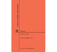 Nara Code of Federal Regulations Title 46, Shipping, Parts 41-69, 20 (Tascabile)