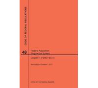 Nara Code of Federal Regulations Title 48, Federal Acquisition Regul (Tascabile)