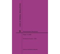 Nara Code of Federal Regulations Title 5, Administrative Personnel P (Tascabile)