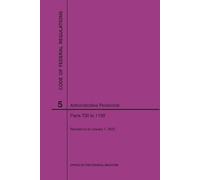 Nara Code of Federal Regulations Title 5, Administrative Personnel, (Tascabile)