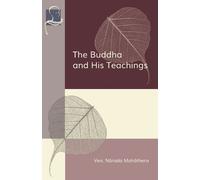 Narada Mahathera The Buddha and His Teachings (Tascabile)