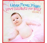 Narada Michael Walden - Love Lullabies for Kelly 1
