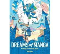 Narano Dreams of Manga (Tascabile)