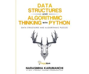 Narasimha Karumanc Data Structure and Algorithmic Thinking with Pyth (Tascabile)