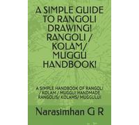 Narasimhan G R A Simple Guide to Rangoli Drawing Rangoli / Kolam/ M (Tascabile)