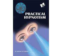 Narayan Dutt Shrimali Practical Hypnotism (Tascabile)