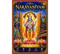 నారాయణీయం Nārāyaṇīyam in Telugu: Narayaneeyam Telugu Edition - Divine Krishna Bhakti Hymns, Teachings and Leelas of Lord Narayana
