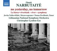 Onute Narbutaite Onute Narbutaite: No Yesterday, No Tomorrow/La Barca/... (CD)