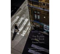 Narcisa Vucina The Button and The Book (Tascabile)