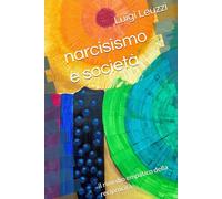 narcisismo e società: il rimedio empatico della reciprocità